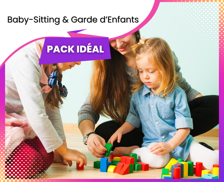 Pack Baby-Sitting et Garde d’Enfants